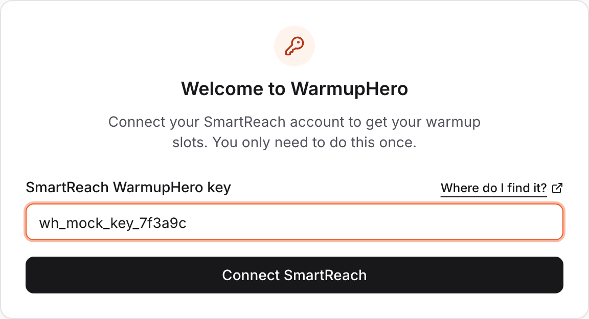 The Welcome to WarmupHero screen with the SmartReach WarmupHero key field